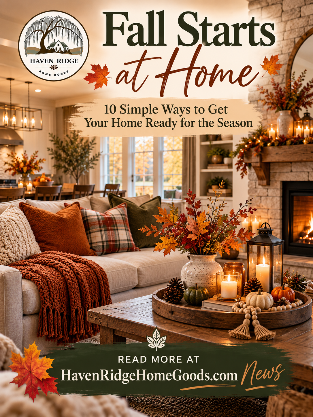 Fall Starts at Home: 10 Simple Ways to Get Your Home Ready for the Season